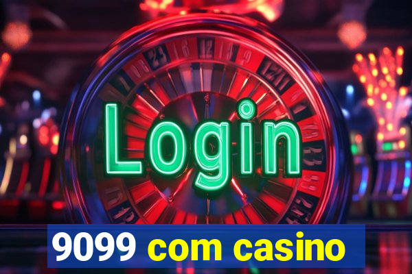 9099 com casino